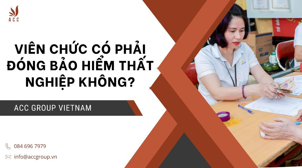Viên chức có phải đóng bảo hiểm thất nghiệp không?