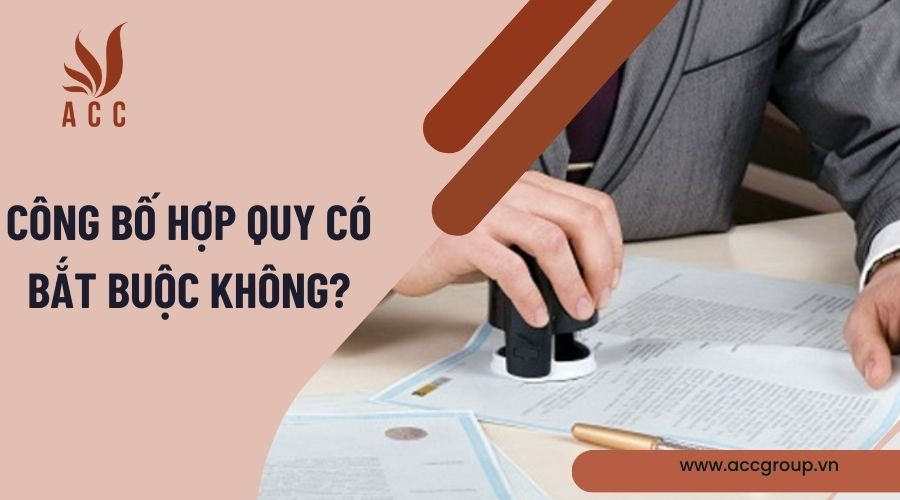 Công bố hợp quy có bắt buộc không?