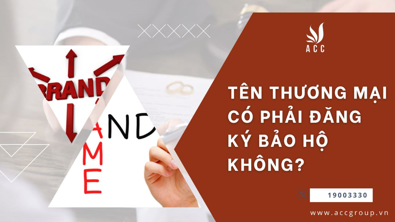 ten-thuong-mai-co-phai-dang-ky-bao-ho-khong