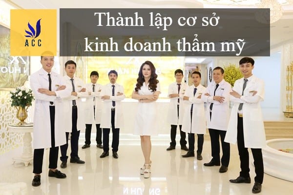 Thành lập cơ sở kinh doanh thẩm mỹ