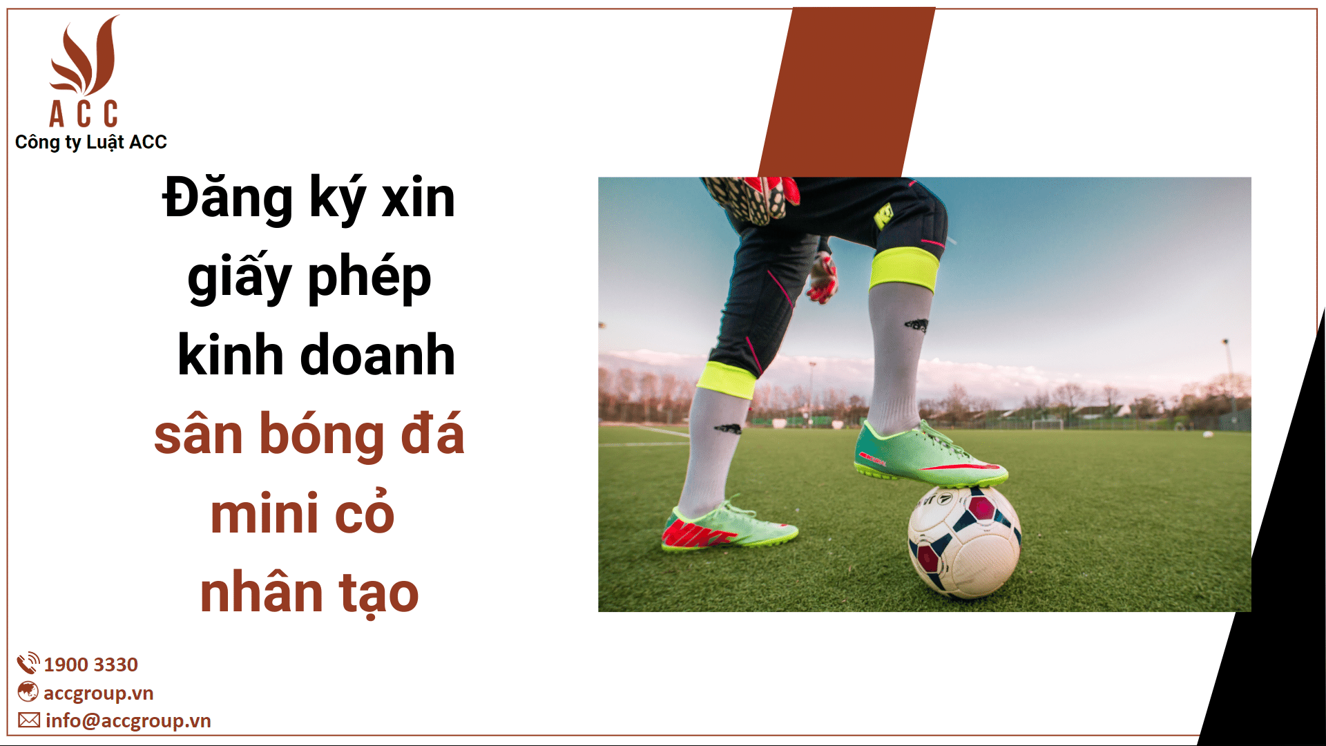 Đăng ký xin giấy phép kinh doanh sân bóng đá mini cỏ nhân tạo