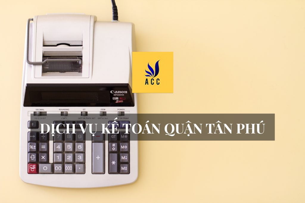 dich-vu-ke-toan-tai-quan-tan-phu-1024x682