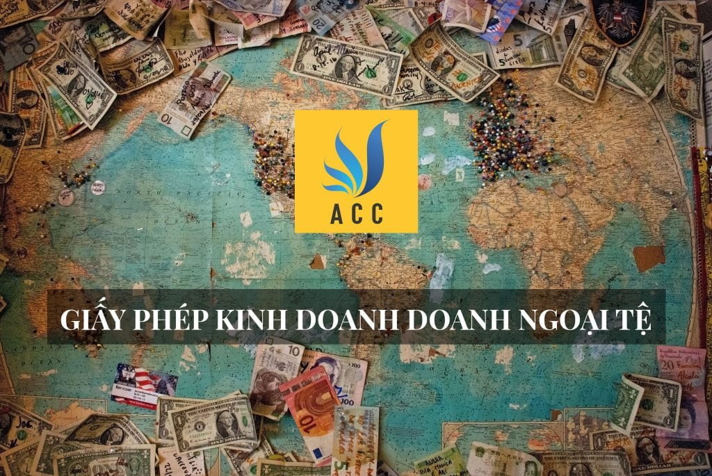 giấy phép kinh doanh ngoại tệ