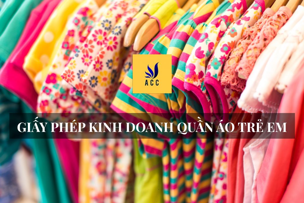 Giấy phép kinh doanh quần áo trẻ em
