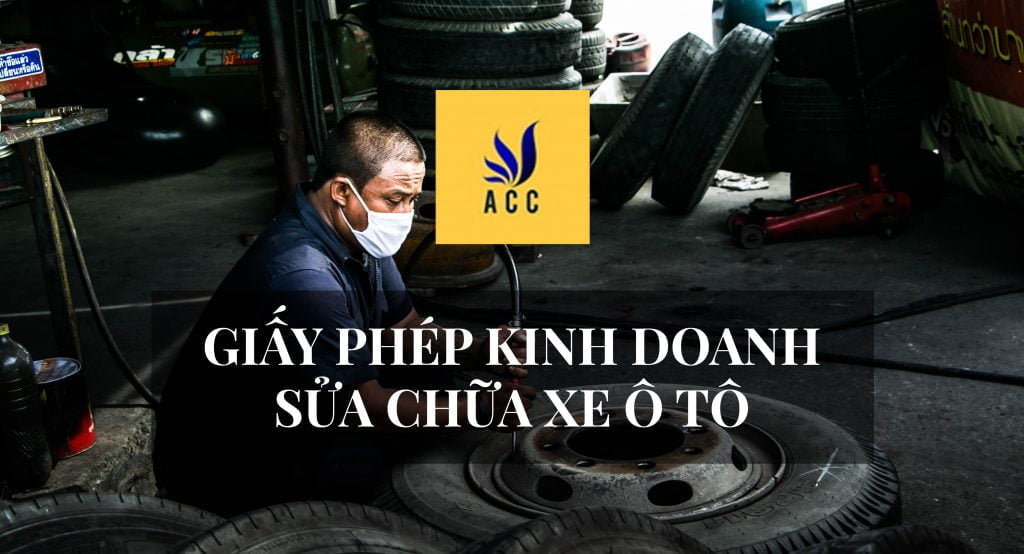 Giấy phép kinh doanh sửa chữa xe ô tô