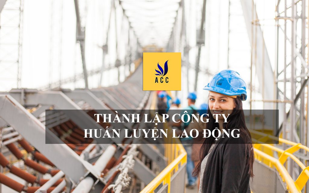 thành lập công ty huấn luyện lao động