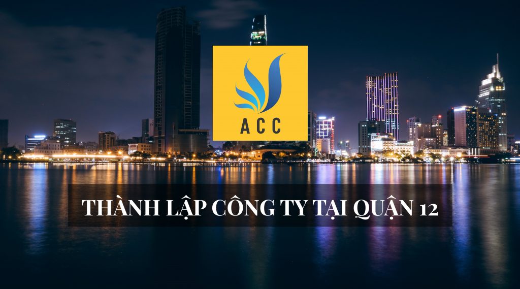 thành lập công ty quận 12