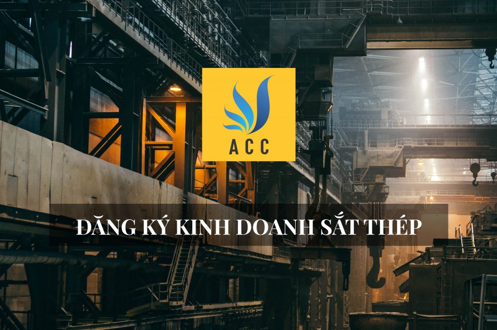 Đăng ký kinh doanh sắt thép