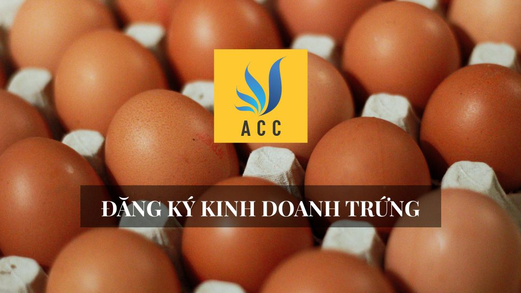 Đăng ký kinh doanh trứng