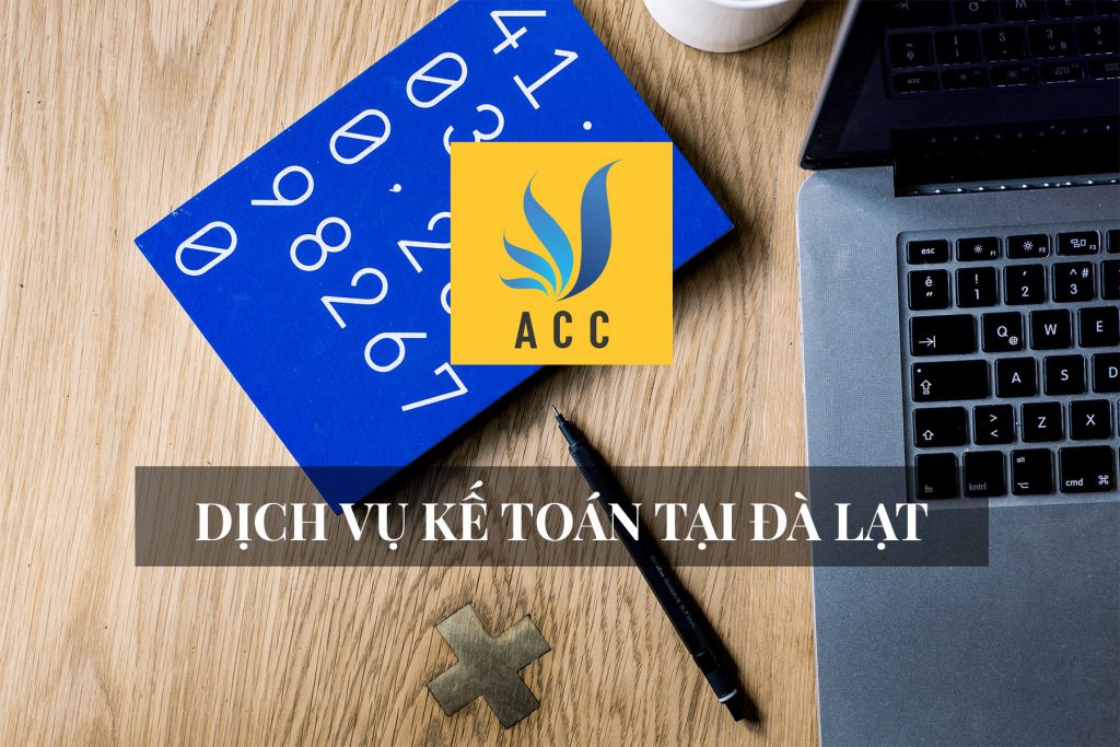 Dịch vụ kế toán Đà Lạt