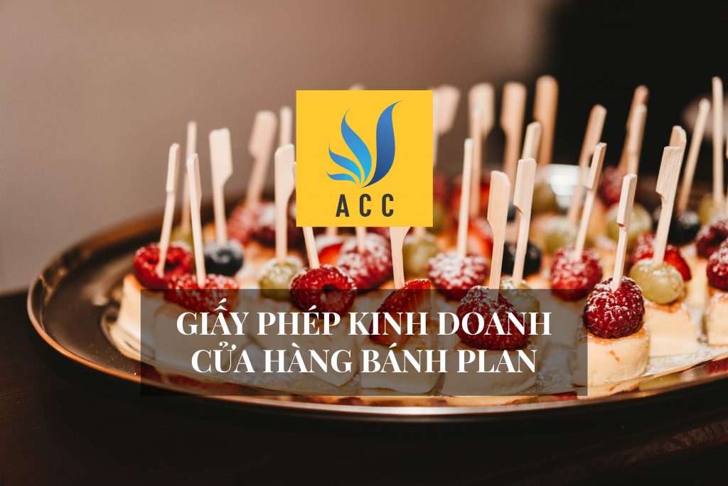giấy phép kinh doanh cửa hàng bánh plan