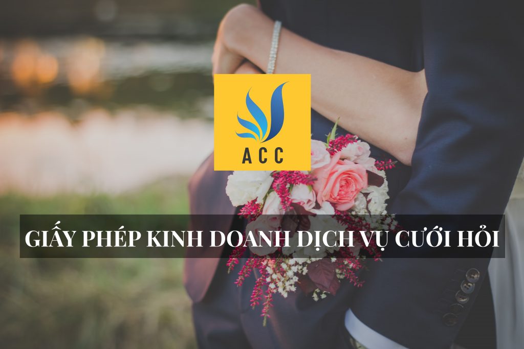 Giấy phép kinh doanh dịch vụ cưới hỏi
