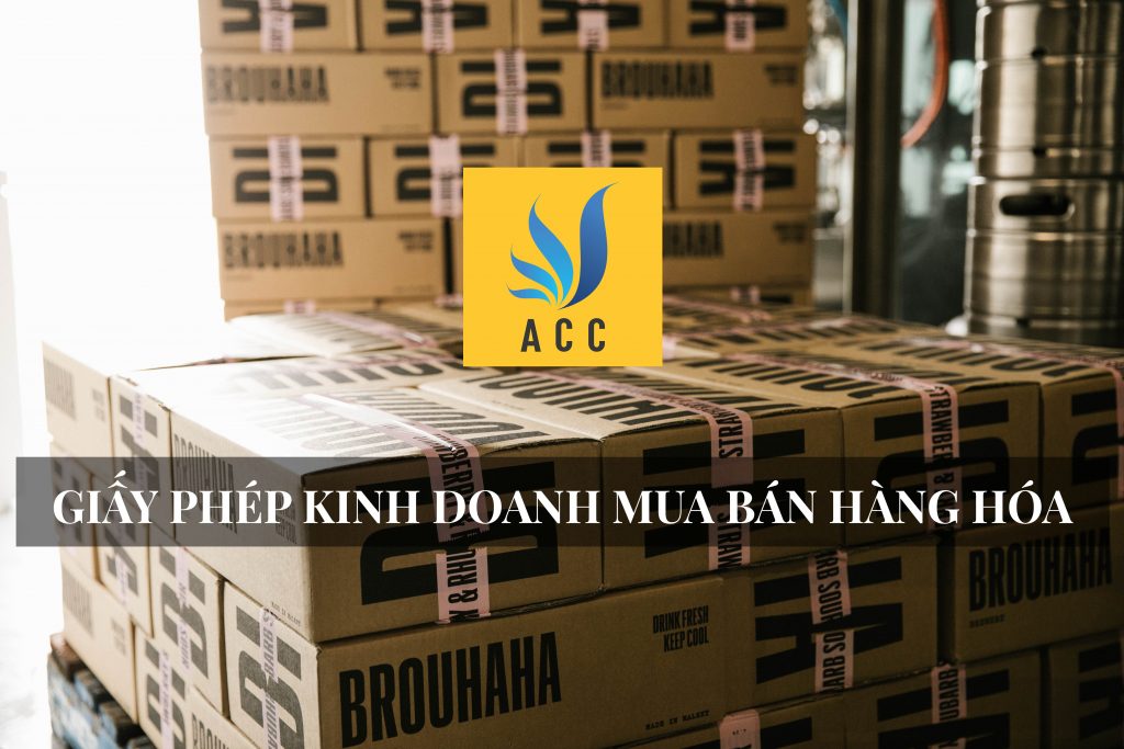 Giấy phép kinh doanh mua bán hàng hóa