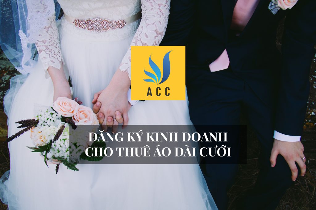 Đăng ký kinh doanh cho thuê áo dài cưới