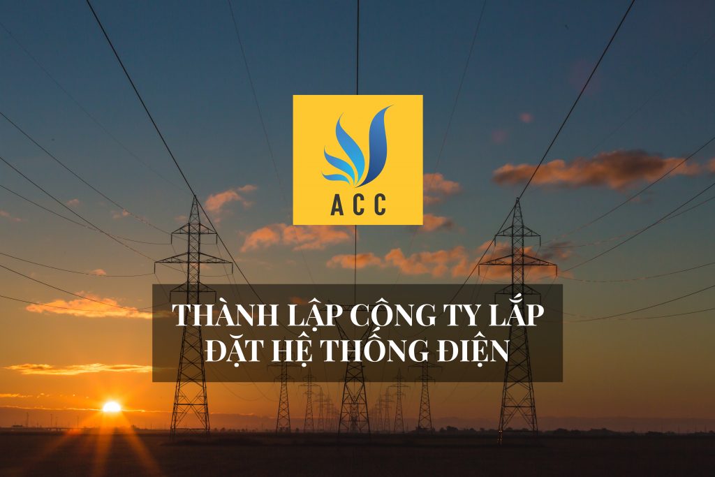 thành lập công ty lắp đặt hệ thống điện