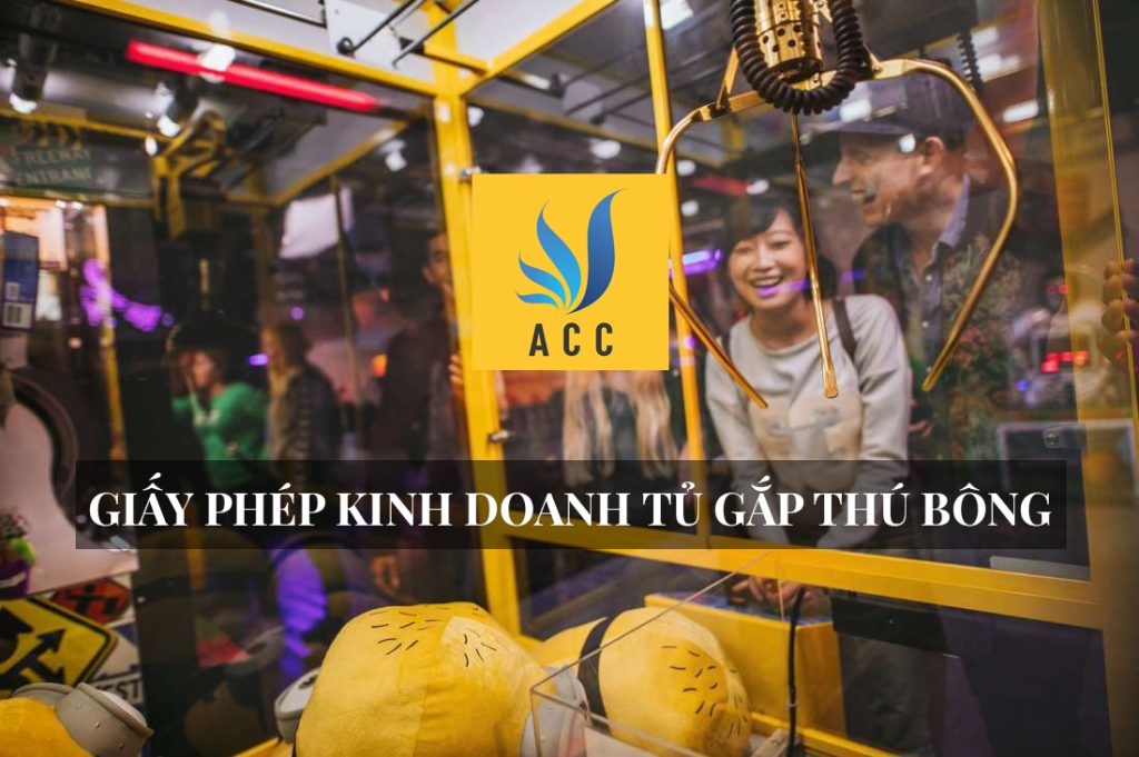 giấy phép kinh doanh gắp thú bông.