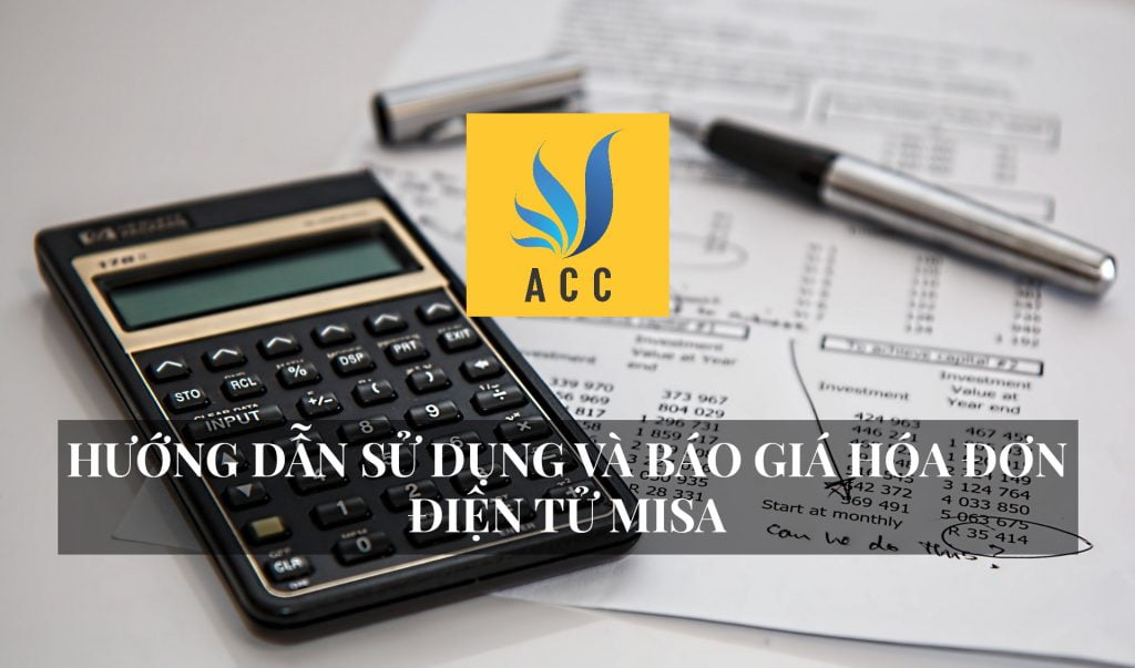 Các Bản Báo Giá Hóa Đơn Điện Tử Misa 2020 (Hướng Dẫn Phần Mềm)