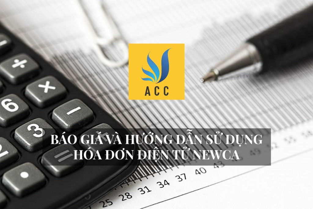 Hóa Đơn Điện Tử Newca ( Cách Sử Dụng Và Báo Phí Phần Mềm )