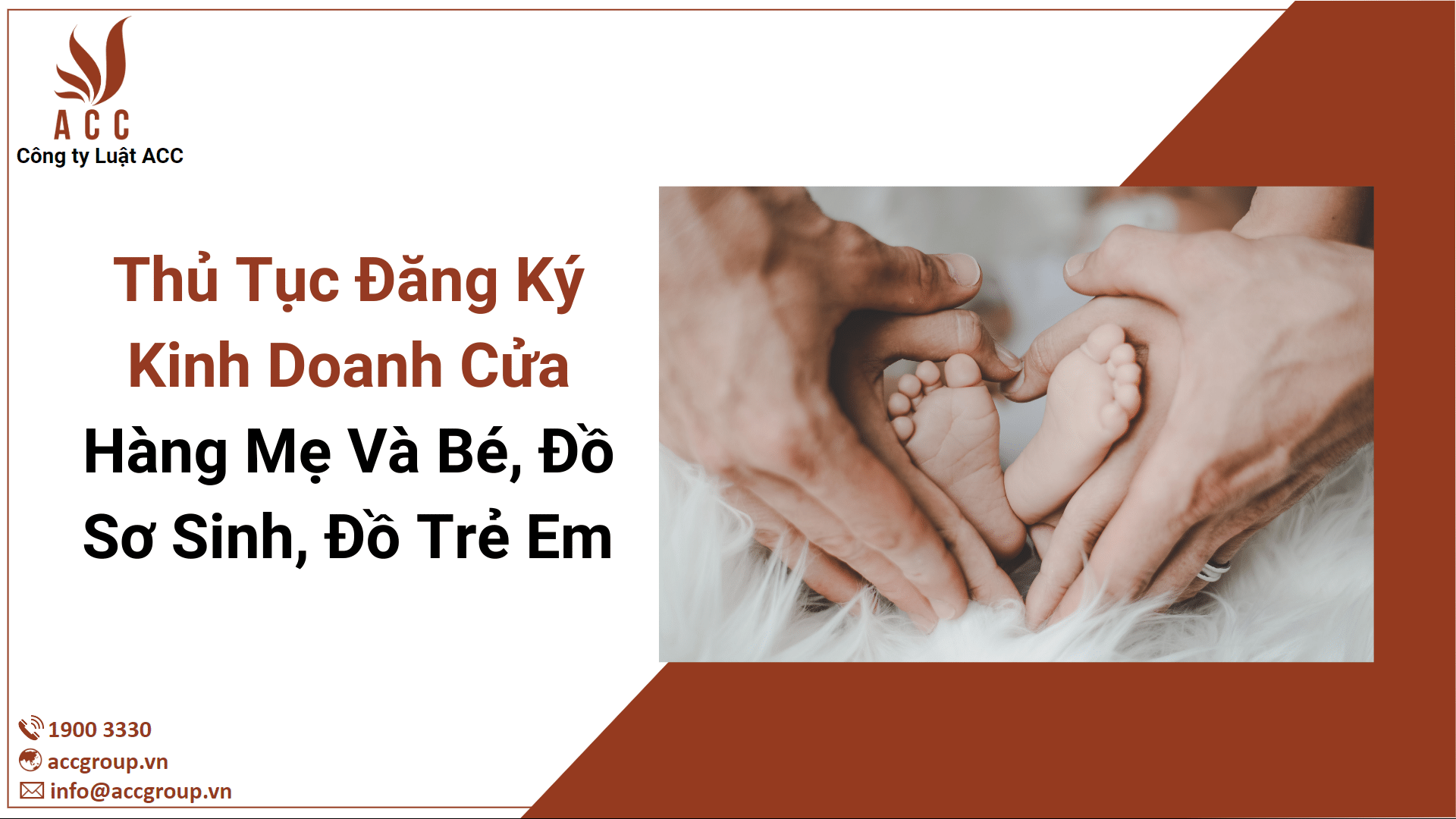 Thủ Tục Đăng Ký Kinh Doanh Cửa Hàng Mẹ Và Bé, Đồ Sơ Sinh, Đồ Trẻ Em