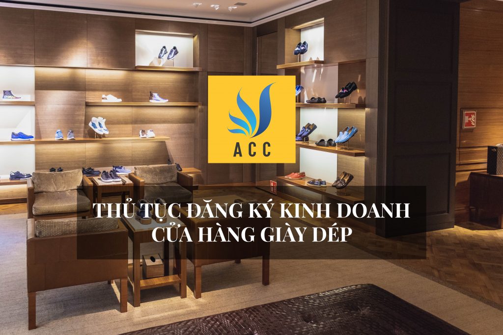 Thủ tục đăng ký kinh doanh shop (cửa hàng) giày dép 2020