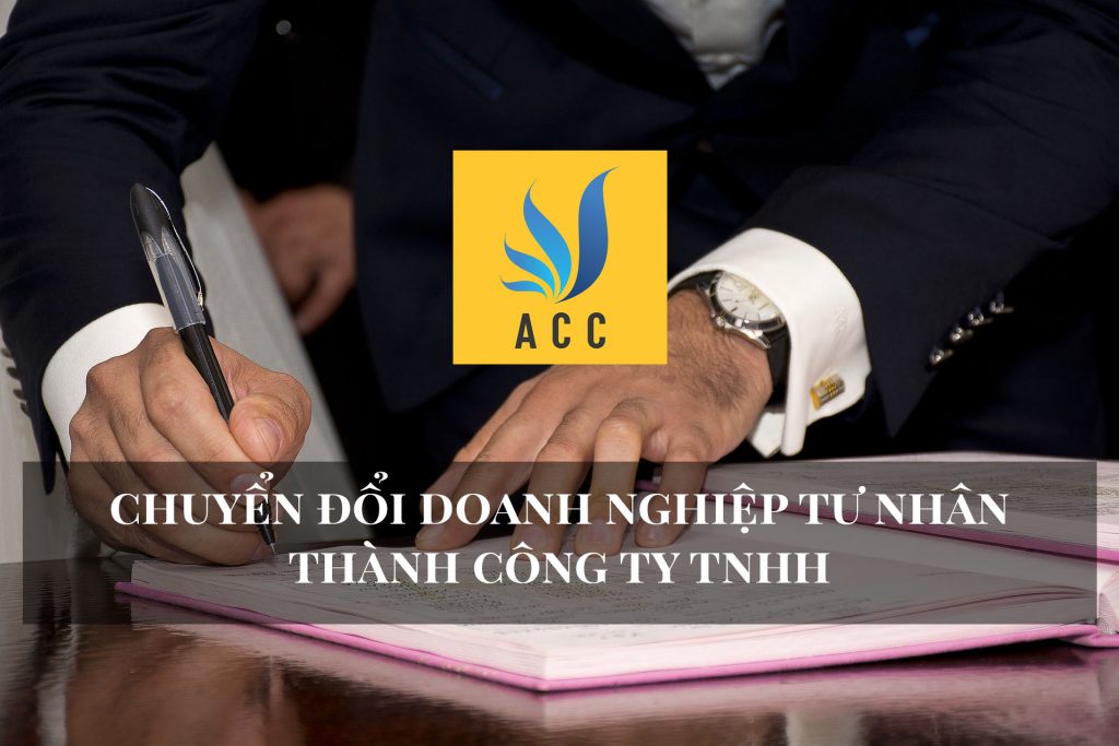 Chuyển đổi doanh nghiệp tư nhân thành công ty TNHH