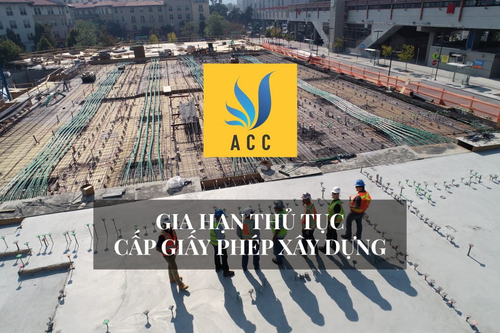 Thủ tục xin gia hạn thủ tục cấp phép xây dựng