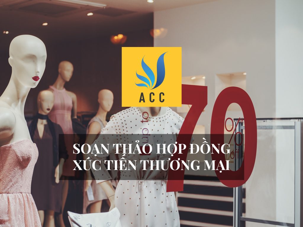 Soạn thảo hợp đồng xúc tiến thương mại