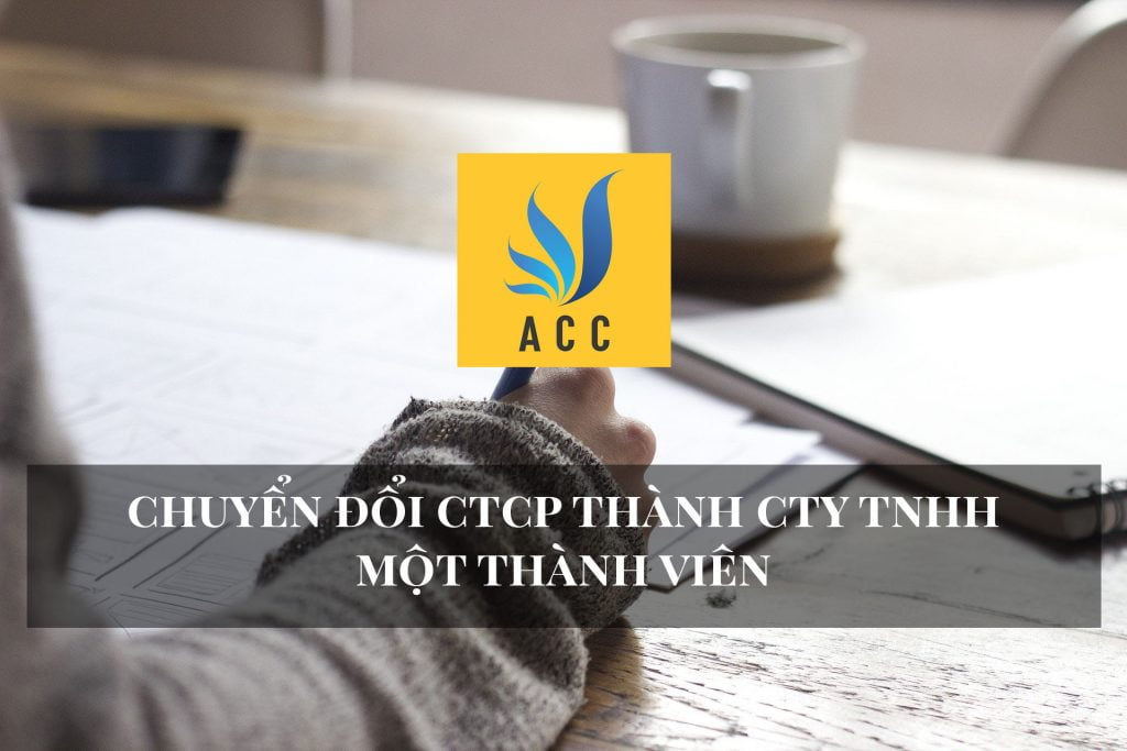 Chuyển đổi CTCP thành công ty TNHH một thành viên