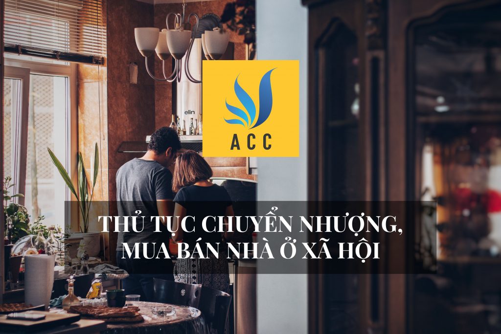 Thủ tục chuyển nhượng mua bán nhà ở xã hội