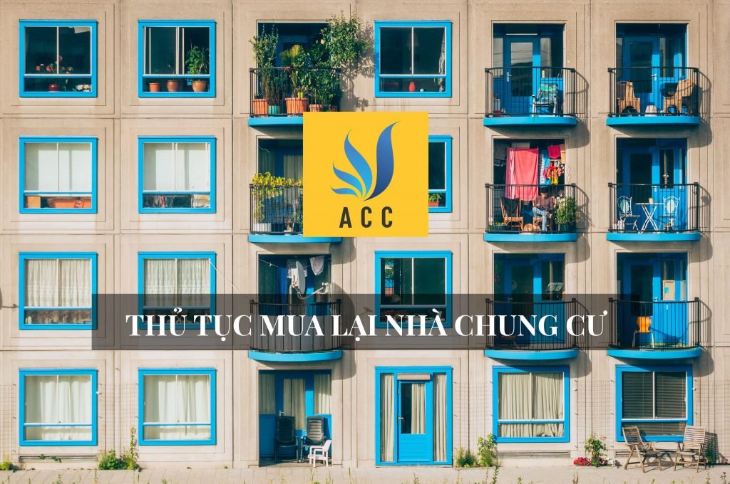 Thủ tục mua lại nhà chung cư theo quy định hiện hành