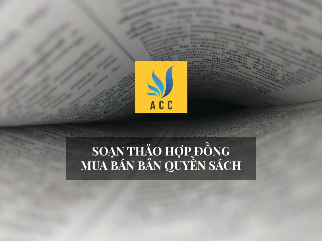 Soạn thảo hợp đồng mua bán bản quyền sách
