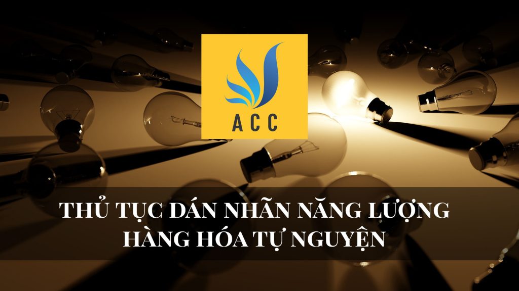 Thủ tục dán nhãn năng lượng hàng hóa tự nguyện 