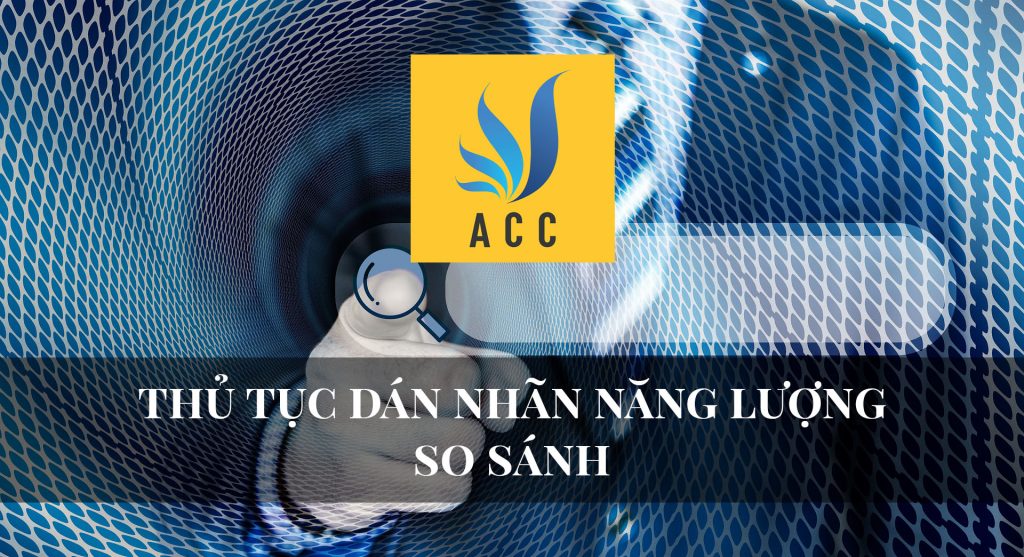 Thủ tục dán nhãn năng lượng so sánh