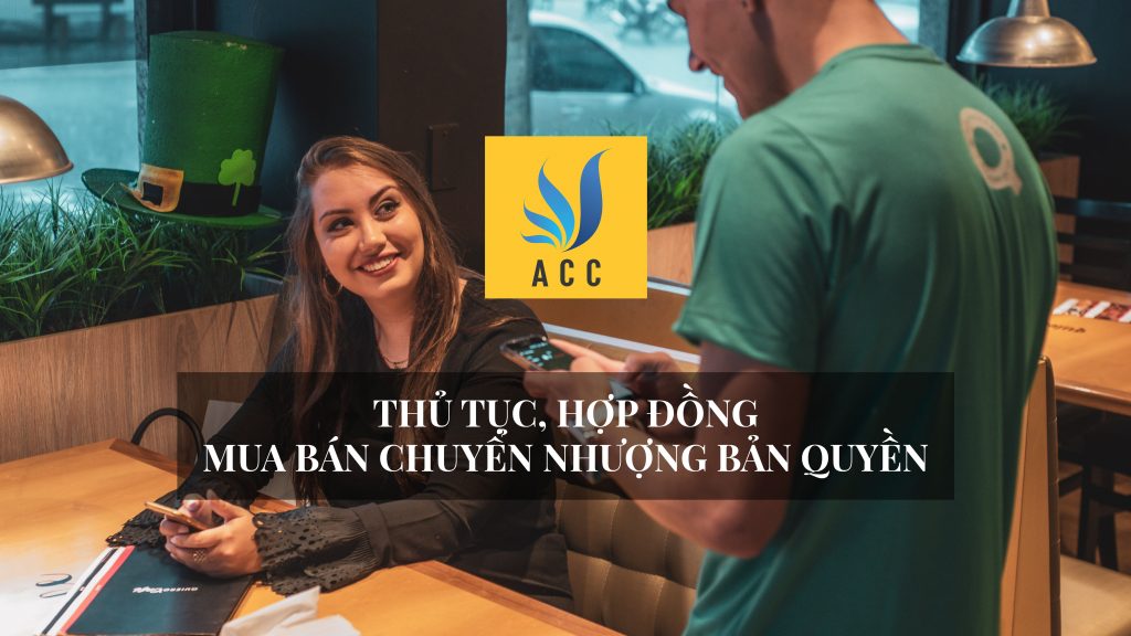 Thủ tục, hợp đồng mua bán, chuyển nhượng bản quyền