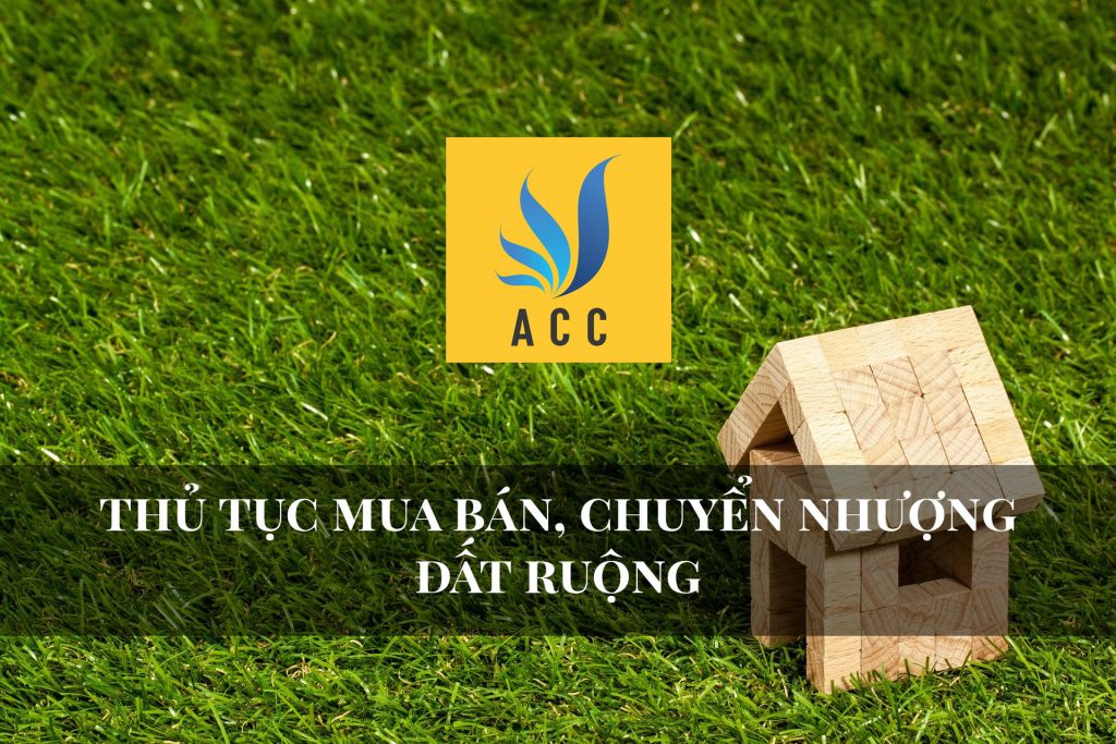 Thủ tục mua bán, chuyển nhượng đất ruộng
