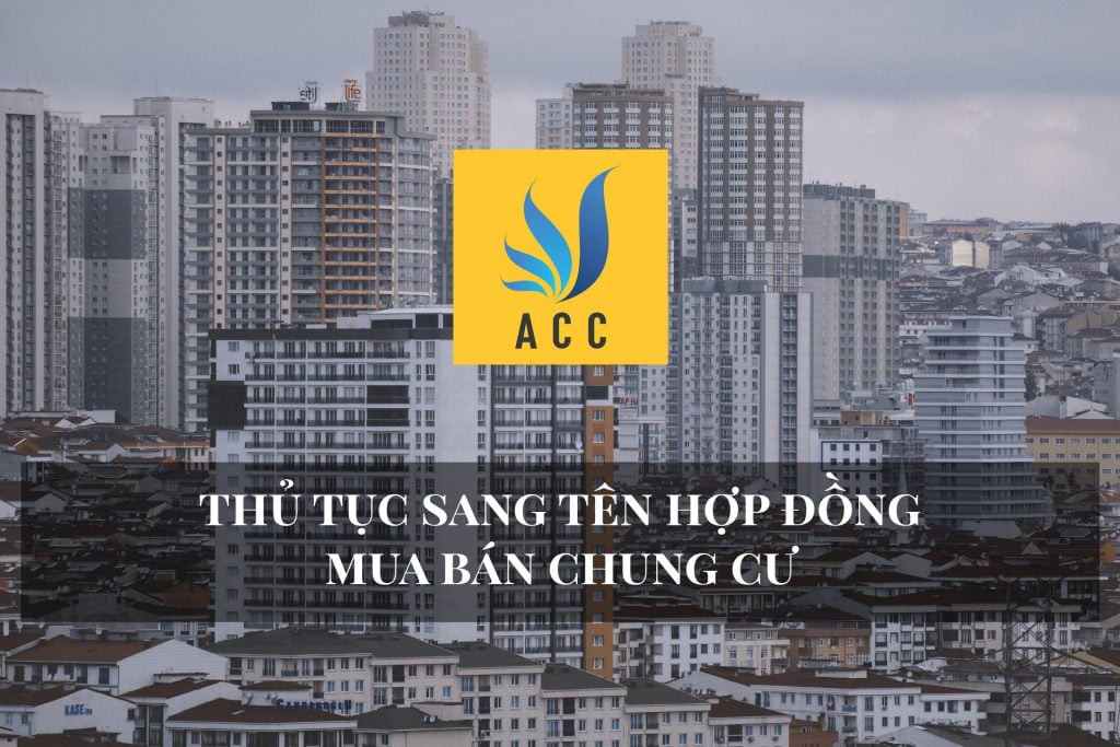 Sang tên hợp đồng mua bán chung cư