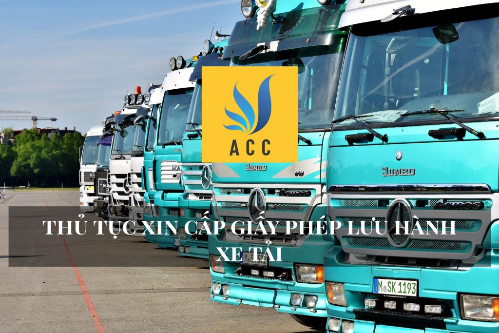 Thủ tục xin cấp giấy phép lưu hành xe tải 