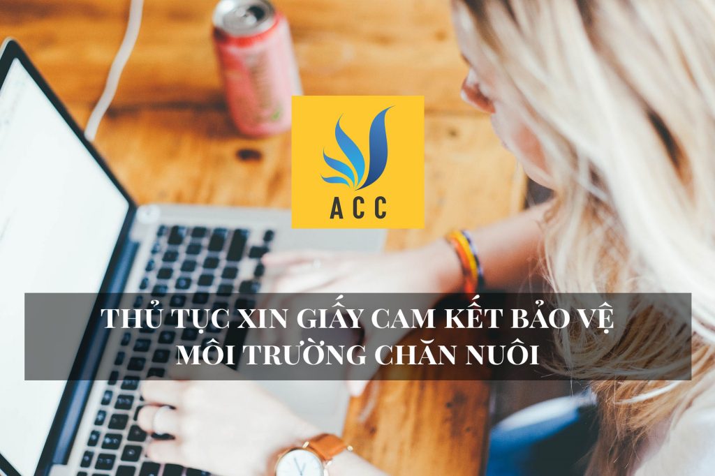 giấy cam kết bảo vệ môi trường chăn nuôi