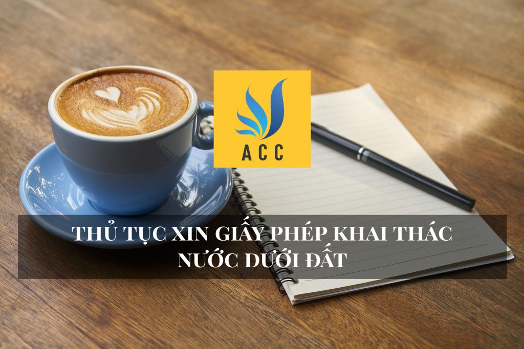 Thủ tục xin giấy phép khai thác nước dưới đất 