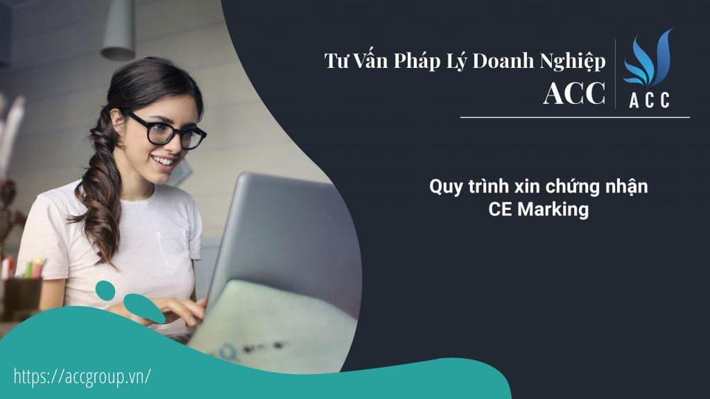 Quy Trình Xin Chứng Nhận CE Marking
