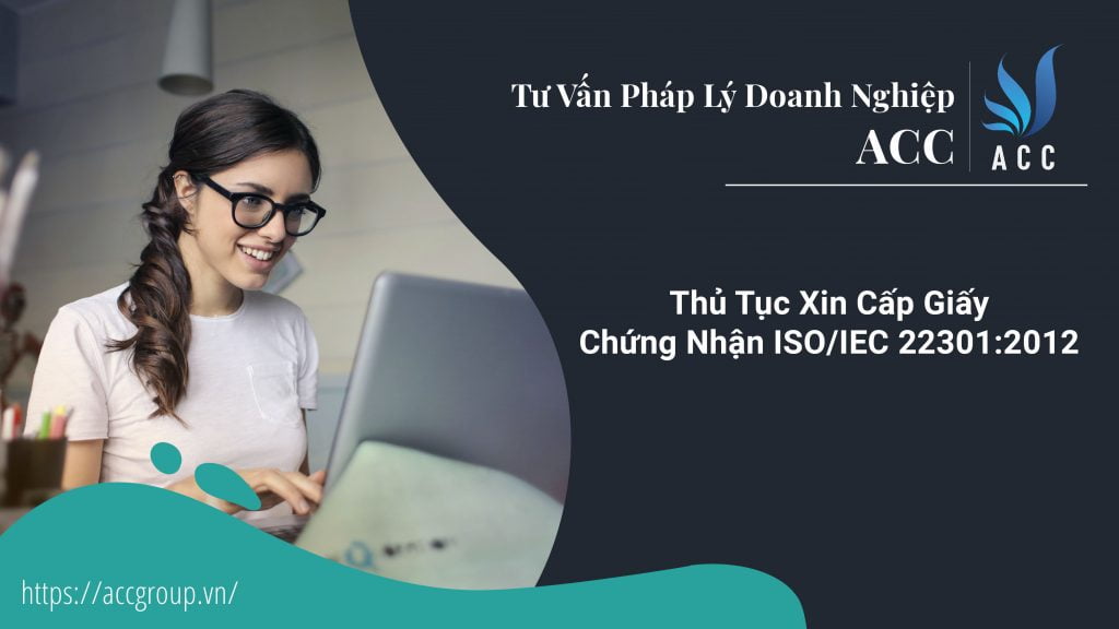 Thủ Tục Xin Cấp Giấy Chứng Nhận ISO/IEC 22301:2012