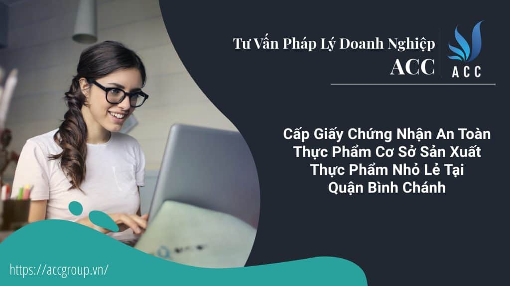 Giấy phép an toàn thực phẩm sản xuất huyện Bình Chánh