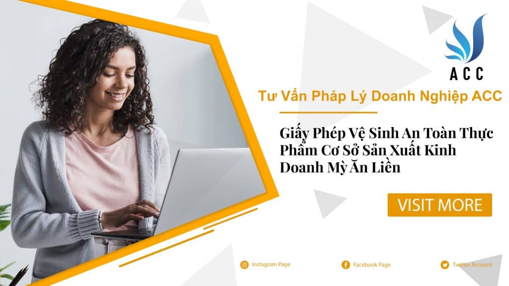 Giấy Phép VSATTP Cơ Sở Sản Xuất Kinh Doanh Mỳ Ăn Liền