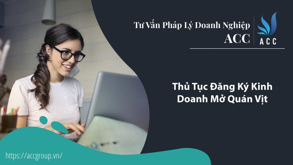 Thủ Tục Đăng Ký Kinh Doanh Mở Quán Vịt