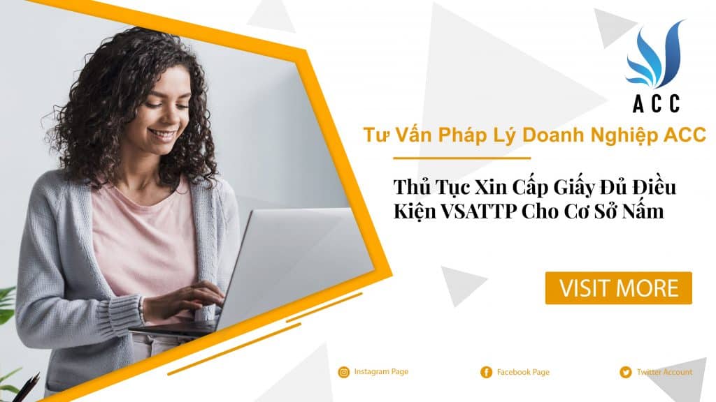 Thủ Tục Xin Cấp Giấy Đủ Điều Kiện VSATTP Cho Cơ Sở Nấm