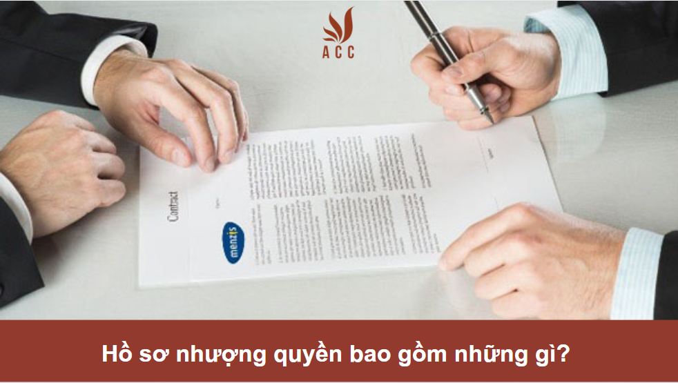 Hồ sơ nhượng quyền bao gồm những gì?