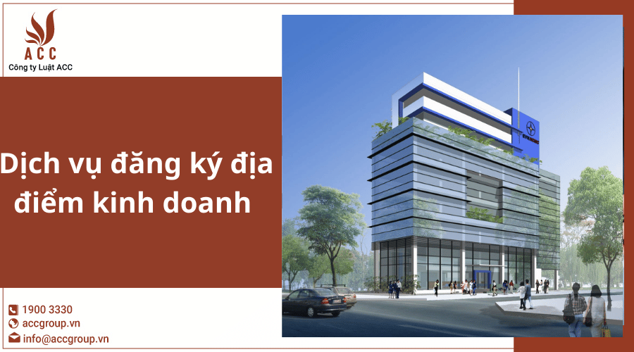 Dich Vu Dang Ky Dia diem Kinh Doanh