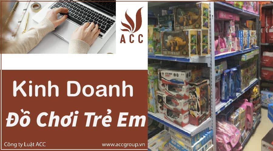 Kinh doanh đồ chơi trẻ em, Mở cửa hàng đồ chơi trẻ em [2021]
