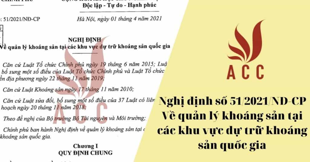 Nghị định số 51/2021/NĐ-CP Về quản lý khoáng sản tại các khu vực dự trữ khoáng sản quốc gia