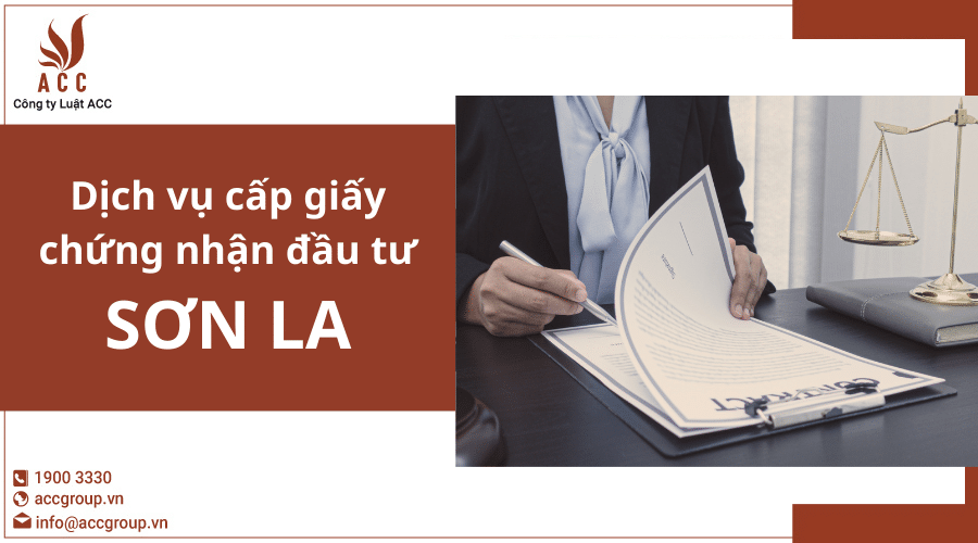 Dich Vụ Cấp Giấy Chứng Nhận Đầu Tư Tại Sơn La
